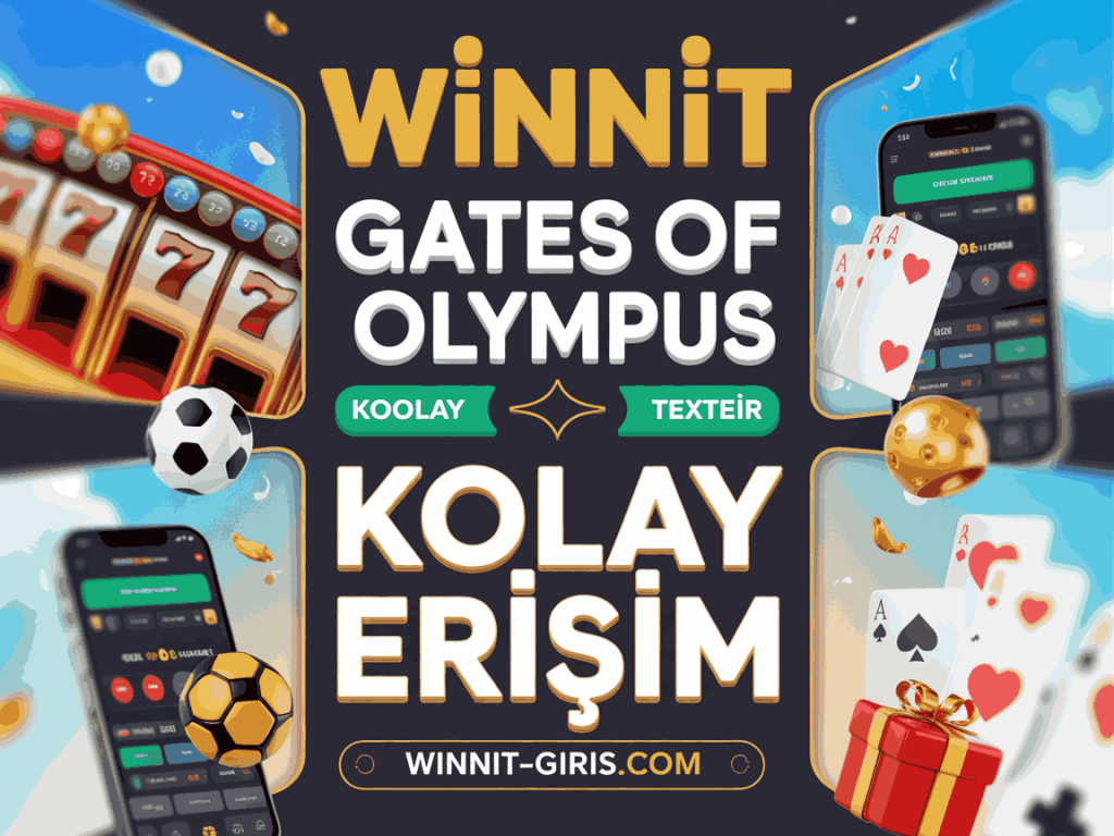 winnit gates of olympus kolay erisim