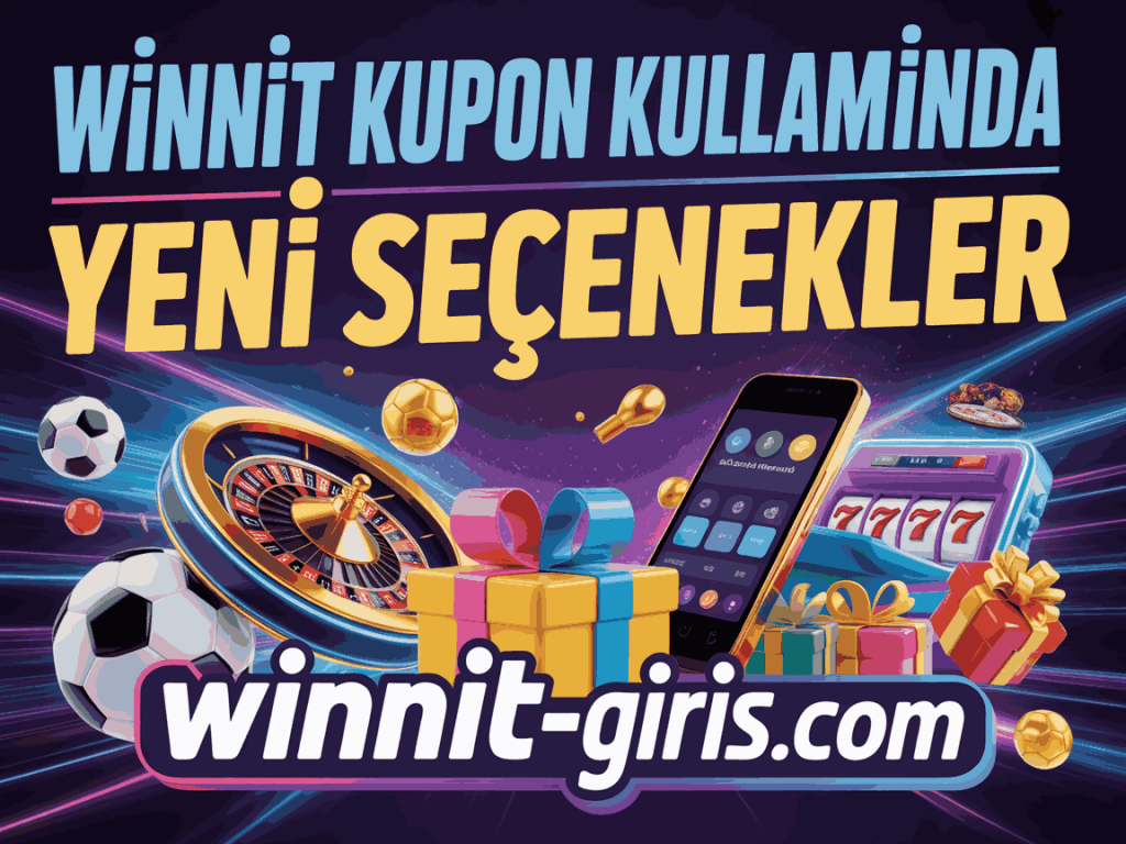 winnit kupon kullaniminda yeni secenekler