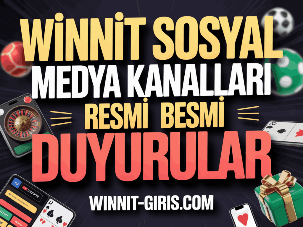 winnit sosyal medya kanallari resmi duyurular