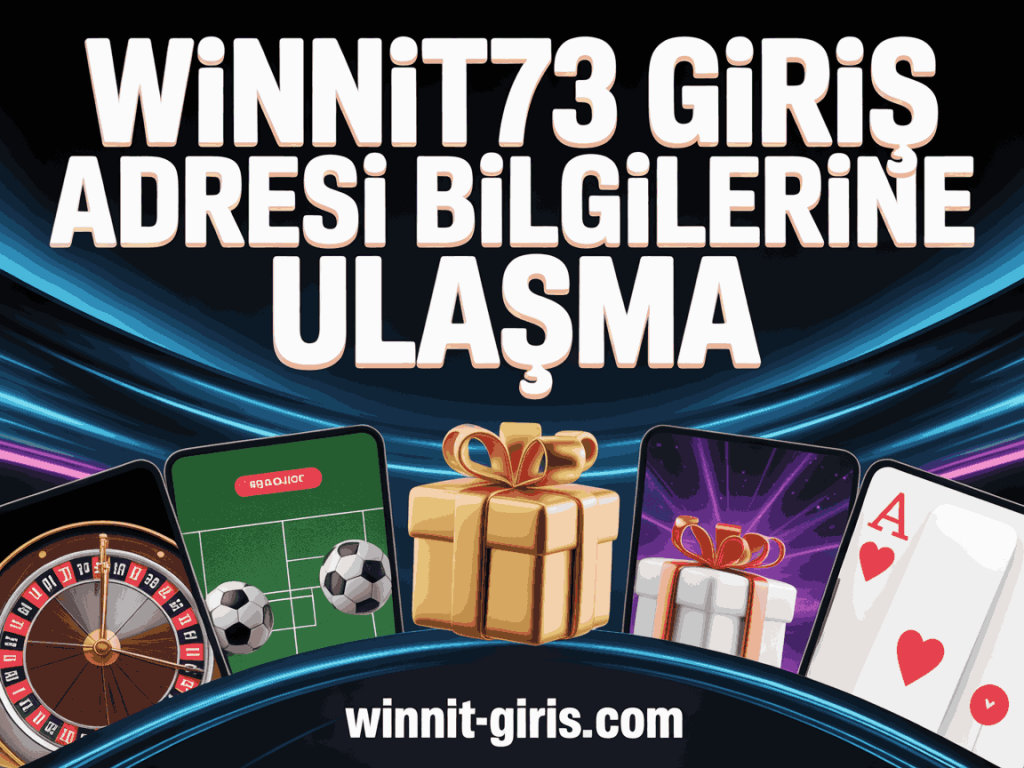 winnit73 giris adresi bilgilerine ulasma