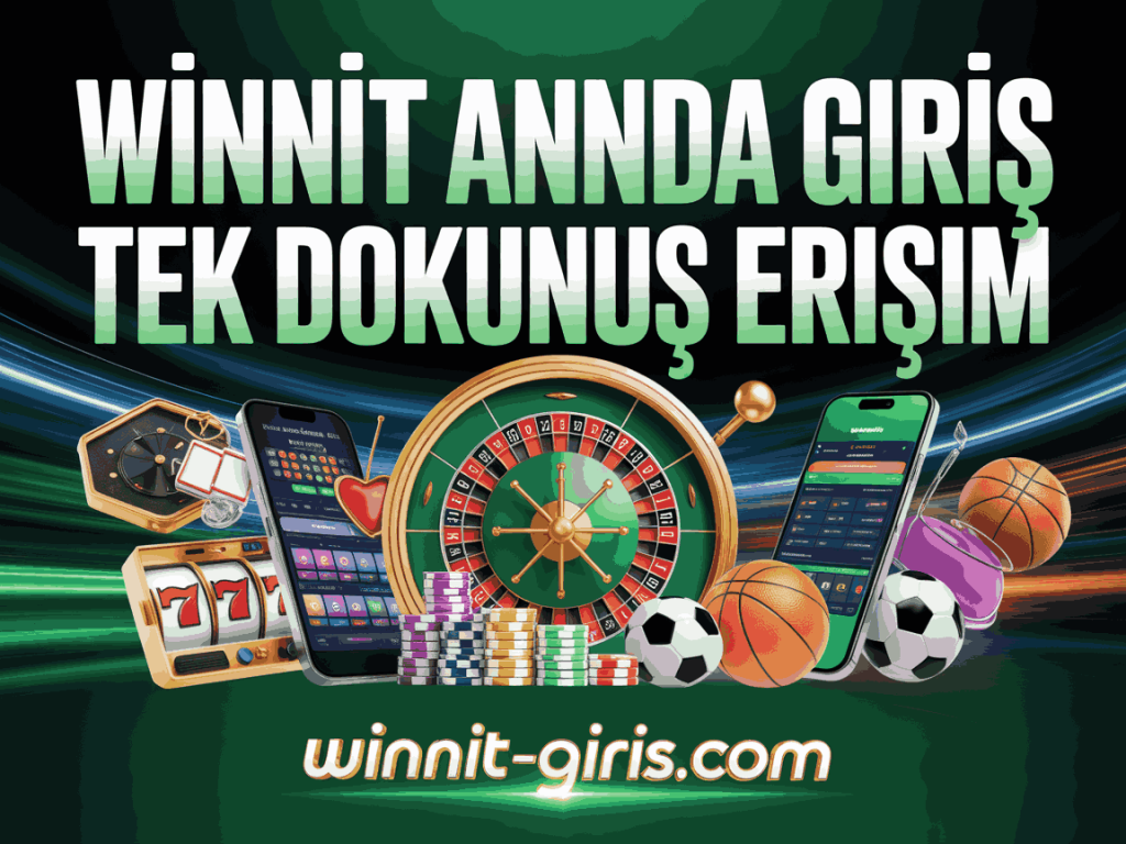 winnit aninda giris tek dokunus erisim