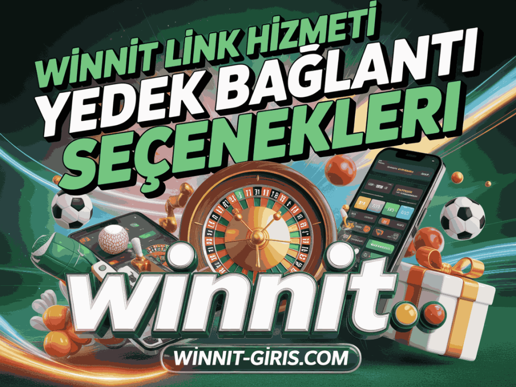 winnit link hizmeti yedek baglanti secenekleri