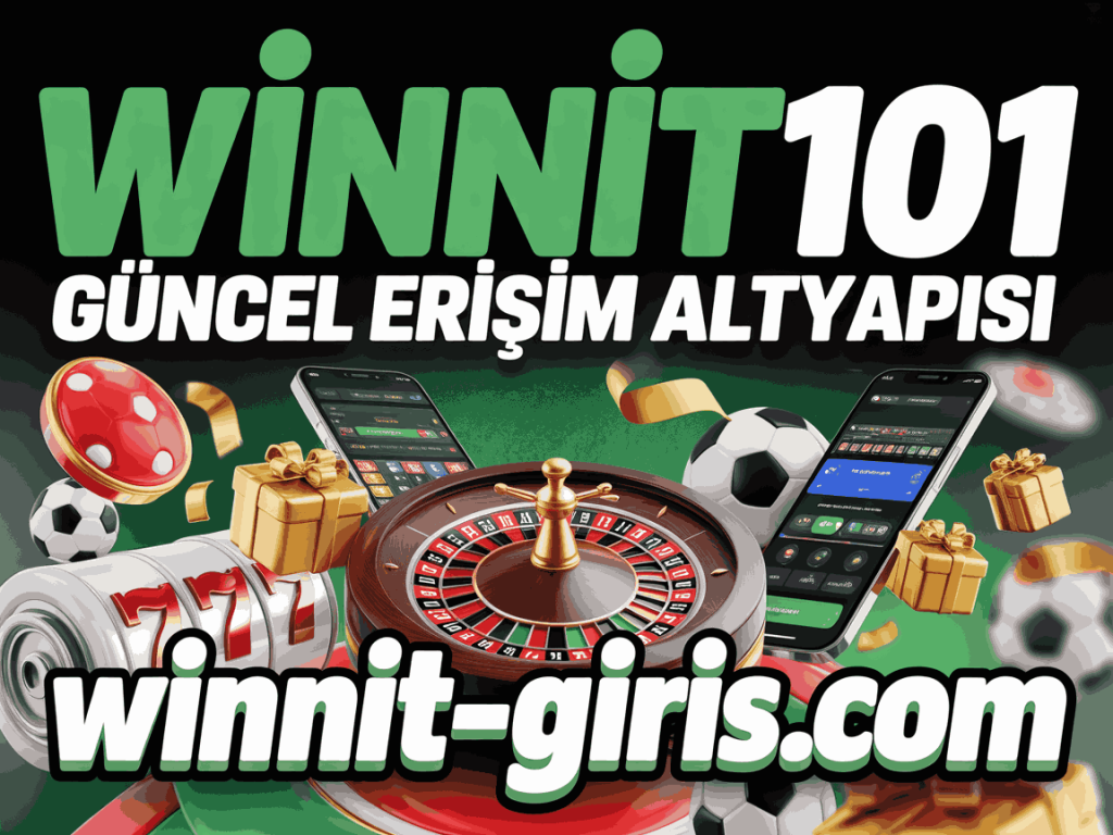 winnit101 guncel erisim altyapisi