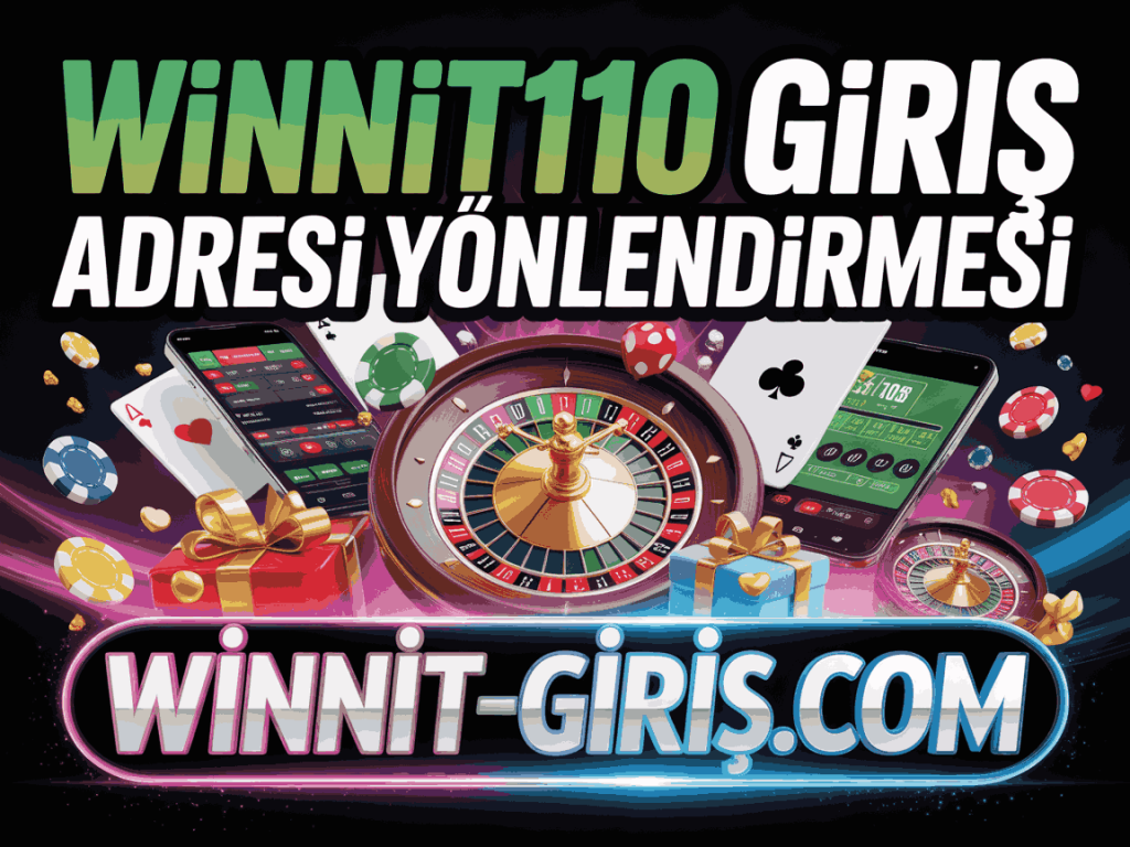 winnit110 giris adresi yonlendirmesi
