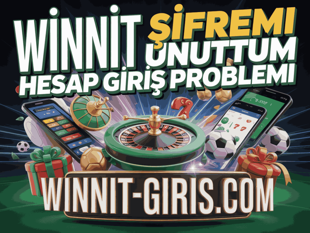 winnit sifremi unuttum hesap giris problemi